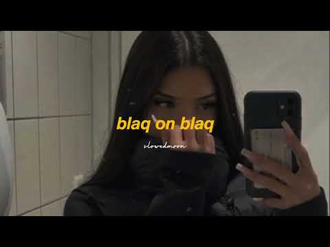 hoodblaq, luciano - blaq on blaq (slowed + reverb)