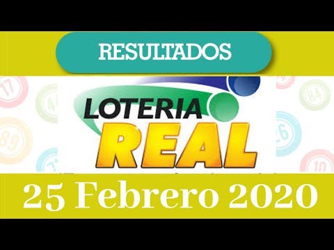 Lotería Real Resultados de hoy 25 de Febrero del 2020