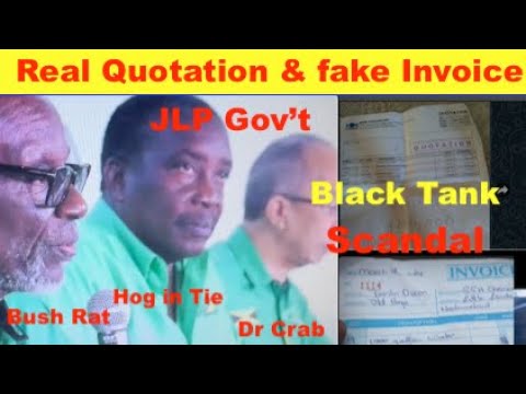 JLP Gov't Black Tank Scandal. Real Quotation & fake Invoice.