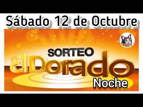 Resultado EL DORADO NOCHE Sabado 12 de Octubre de 2024