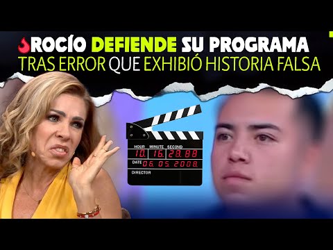 Rocío Sánchez Azuara Defiende su Programa tras Error de Panelista que exhibió historia falsa.