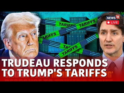 Trudeau LIVE: ‘Canada Is PREPARED’, Justin Trudeau Reacts To Donald Trump’s 25% Tariff | USA |N18G