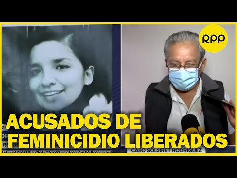 Caso Solsiret Rodríguez: Poder judicial ordena liberación de los acusados