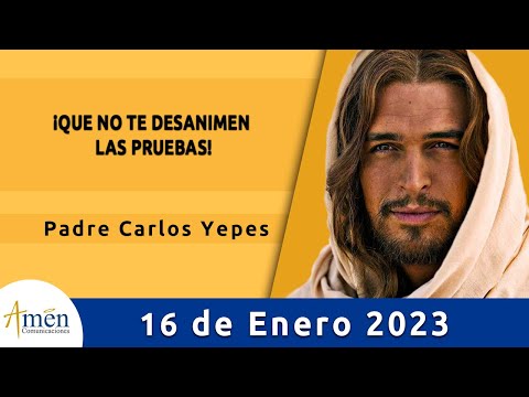 Evangelio De Hoy Lunes 16 Enero de 2023 l Padre Carlos Yepes l Biblia l    Marcos 2,18-22 l Católica