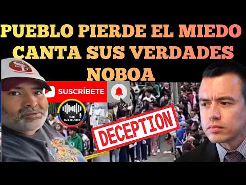 PUEBLO PIERDE EL M13DO Y LE CANTA SUS VERDADES AL PRESIDENTE DANIEL NOBOA NOTICIAS RFE TV