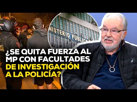 ¿Facultades de investigación de la Policía son demagógicas? #LASCOSASRPP | ENTREVISTA