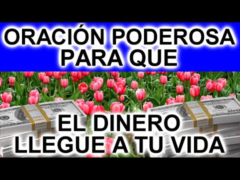 HAZ ESTA ORACIÓN PODEROSISÍMA Y EL DINERO LLEGARÁ A TU VIDA | Te sorprenderás de los Resultados!!!