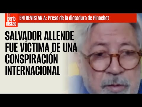 Salvador Allende fue víctima de una conspiración internacional, dice expreso político