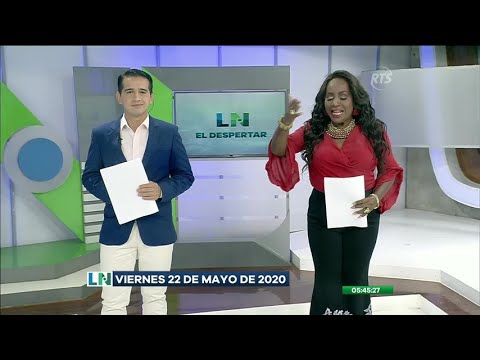 El Despertar de la Noticia: Programa del 22 de Mayo de 2020