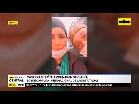 Argentina no sabía captura para imputadas por daños a Panteón