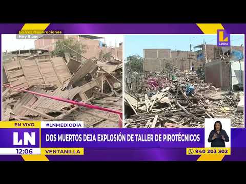 Explosión de taller de pirotécnicos deja dos muertos en Ventanilla