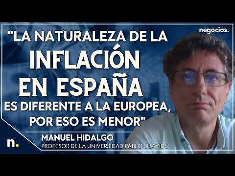La naturaleza de la inflación en España es diferente a la europea, por eso es menor. M. Hidalgo