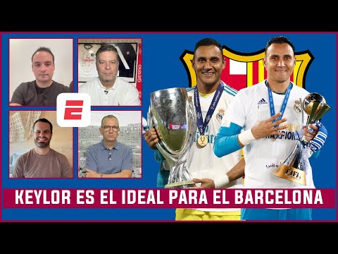 KEYLOR NAVAS es el PORTERO IDEAL para el BARCELONA. IÑAKI PEÑA no puede ser titular| Exclusivos