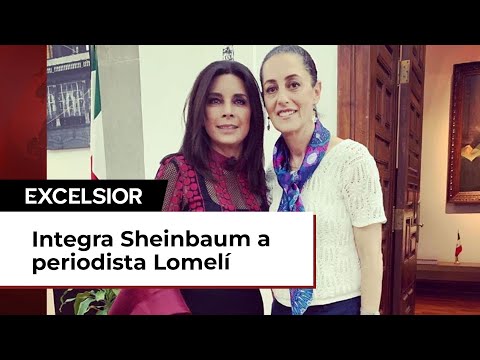 Ana María Lomelí, se integra al equipo de Claudia Sheinbaum