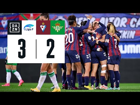 SD Eibar vs Real Betis Féminas (3-2)  | Resumen y goles | Highlights Liga F