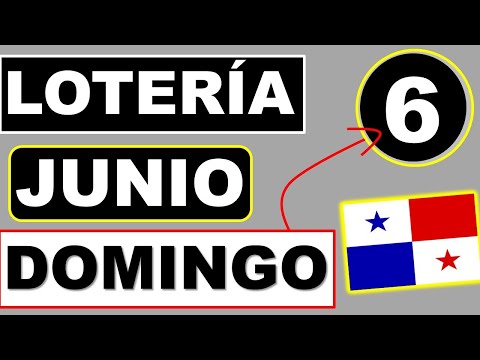 Resultados Sorteo Loteria Domingo 6 de Junio 2021 Loteria Nacional de Panama Dominical Que Jugo