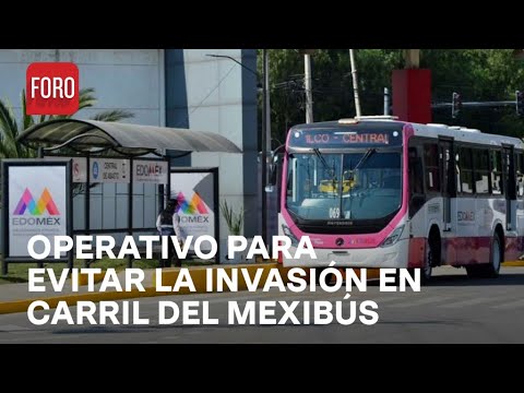 Aumentan multas por invadir carril del Mexibús - Expreso de la Mañana