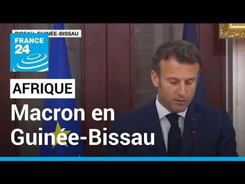 Emmanuel Macron en Guinée-Bissau : C'est une étape historique de notre relation • FRANCE 24