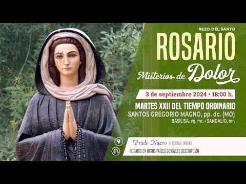 SANTO ROSARIO de hoy Martes (Misterios Dolorosos) en DIRECTO desde PRADO NUEVO a las 18:00 h.