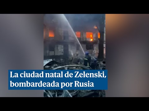 Rusia bombardea la ciudad natal de Zelenski: Serán responsables de cada misil