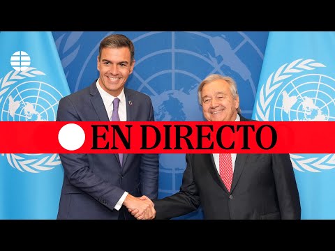 DIRECTO | Asamblea General de la ONU - día 2, turno tarde - Interviene Pedro Sánchez