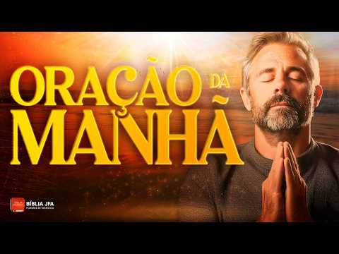 ORAÇÃO DA MANHÃ | Colhendo os Frutos do Trabalho  ? - Biblia JFA Offline