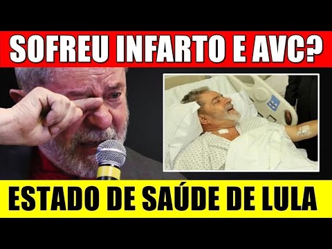 Lula sofreu INFARTO? AVC? FOI INTERNADO? Presidente PASSA MAL e médico dá notícia ao BRASIL