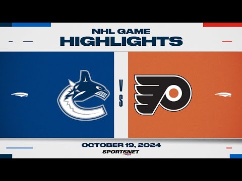 NHL Highlights | Canucks vs. Flyers - October 19, 2024