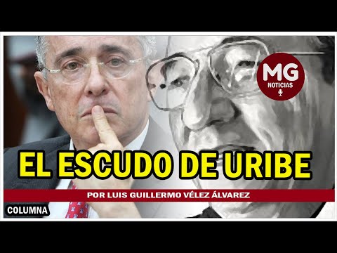 EL ESCUDO DE URIBE  Por Luis Guillermo Vélez Álvarez