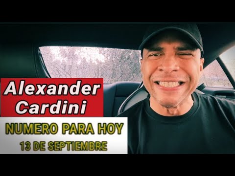 LOS NUMEROS DE HOY 13/09/22 Alexander Cardini NUMEROLOGÍA