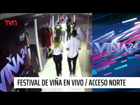 Festival Viña En Vivo / ACCESO NORTE | #Viña2024