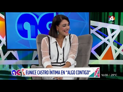 Algo Contigo - Eunice Castro presenta una nueva charla por el mes de la mujer