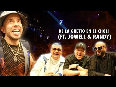 DE LA GHETTO ROMPIÓ EL CHOLI (ft Jowell y Randy)
