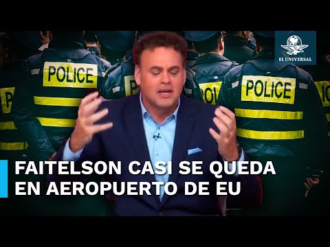 “Detienen” a David Faitelson en EU previo al partido de México vs Ecuador