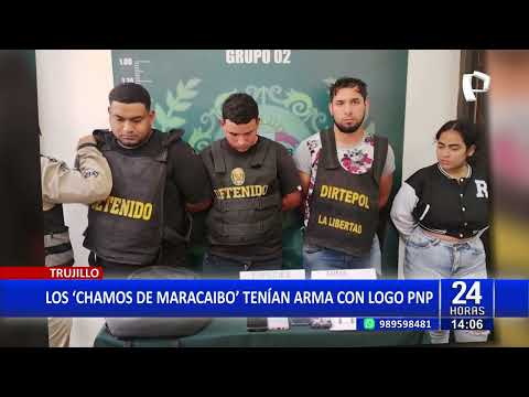 ¡Detienen a Los Chamos de Maracaibo en Trujillo! Arma con logo de la PNP incautada
