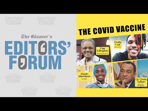 Gleaner Editors' Forum: The COVID Vaccine