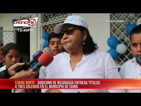 Ministerio de Educación entrega títulos a tres colegios de Siuna - Nicaragua