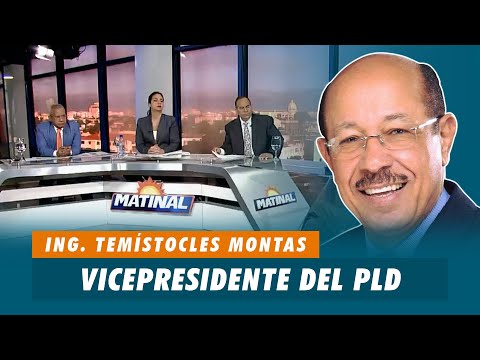Ing. Temístocles Montas, Vicepresidente del PLD | Matinal