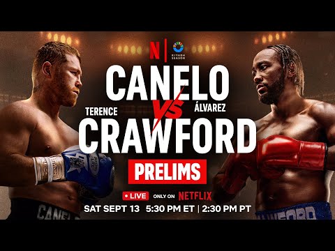 Canelo vs. Crawford: Prelims