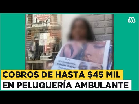 Peluquería ambulante cobra hasta $45 mil: Descontrolado comercio irregular en centro de Santiago