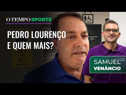Samuel Venâncio: Pedro Lourenço terá sócio no Cruzeiro?