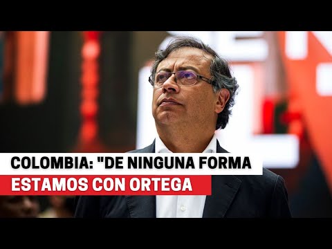 Gobierno de Colombia asegura que de ninguna forma estamos con Daniel Ortega