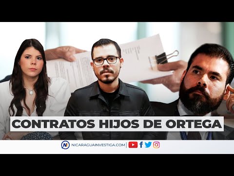 ?? Hijos Ortega Murillo reciben contratos pagados con impuestos de los nicaragüenses.
