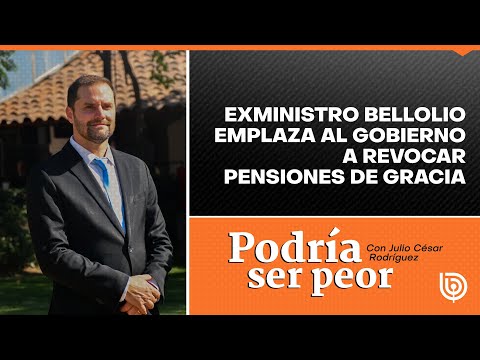 Exministro Bellolio emplaza al gobierno a revocar pensiones de gracia
