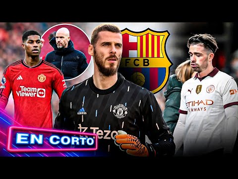 BARÇA quiere SALVAR a DE GEA | GREALISH SUFRE por LESIÓN | “Rashford NO SE HABLA con TEN HAG”