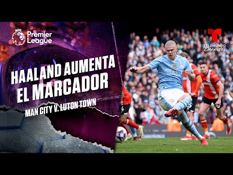 Gol de penal de Erling Haaland - Man. City v. Luton Town | Premier League | Telemundo Deportes