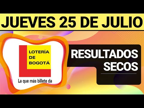 Resultado SECOS Lotería de BOGOTÁ del Jueves 25 de Julio 2024  SECOS