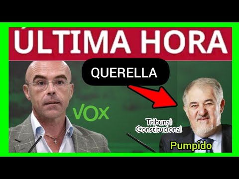 VOX SE VA A QUERELLAR CONTRA PUMPIDO POR PREVARICACIÓN EN LOS ERE