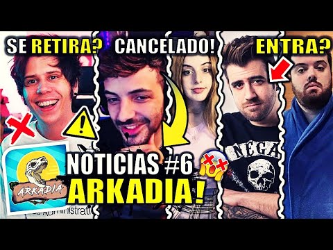 NOTICIAS ARKADIA #6 | El FINAL se acerca Nexxuz CANCELADO | Rubius SE RETIRA Auronplay ENTRA