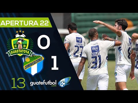 Guastatoya 0 -1 Comunicaciones jornada 13 del Torneo Apertura de la LNF Guatemala